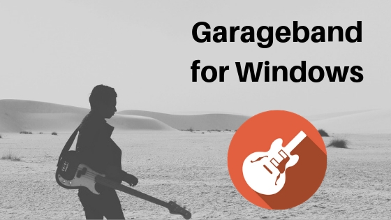 Garageband download for windows